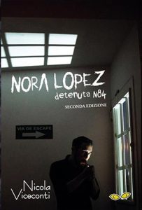 Nora Lopez, detenuta n° 84 libro